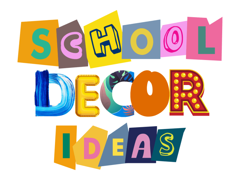 School Décor Ideas